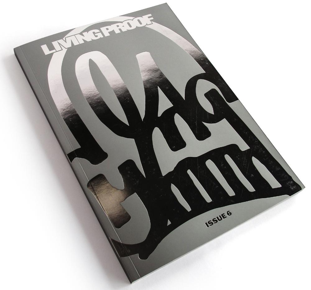 Living Proof – Issue 6